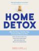 Go to record Home detox : make your home a healthier place for everyone...