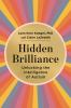 Go to record Hidden brilliance : unlocking the intelligence of autism
