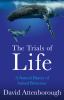 Go to record The trials of life : a natural history of animal behaviour