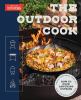 Go to record The outdoor cook : how to cook anything outside using your...