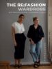 Go to record The re:fashion wardrobe : sew your own stylish, sustainabl...