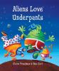 Go to record Aliens love underpants