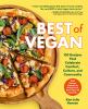 Go to record Best of vegan : 100 recipes that celebrate comfort, cultur...