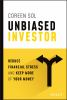 Go to record Unbiased investor : reduce financial stress and keep more ...