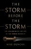 Go to record The storm before the storm : the beginning of the end of t...