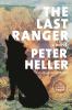 Go to record The last ranger a novel