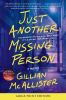 Go to record Just another missing person a novel