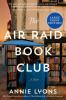 Go to record The Air Raid Book Club a novel