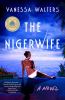 Go to record The Nigerwife : a novel
