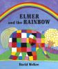 Go to record Elmer and the rainbow