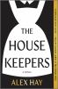 Go to record The housekeepers : a novel