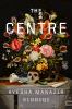 Go to record The Centre : a novel