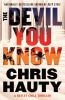 Go to record The devil you know : a thriller