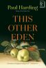 Go to record This other Eden : a novel