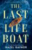 Go to record The last lifeboat : a novel