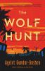Go to record The wolf hunt : a novel