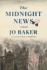 Go to record The midnight news : a novel