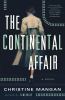 Go to record The continental affair : a novel