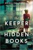 Go to record The keeper of hidden books : a novel