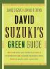 Go to record David Suzuki's green guide