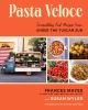 Go to record Pasta veloce : 100 fast and irresistible recipes from Unde...