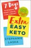 Go to record Extra easy keto : 7 days to ketogenic weight loss on a low...