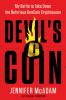 Go to record Devil's coin : my battle to take down the mafia cryptoqueen