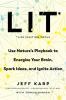 Go to record LIT Life Ignition Tools : use nature's playbook to energiz...