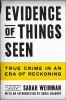 Go to record Evidence of things seen : true crime in an era of reckoning