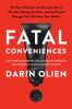 Go to record Fatal conveniences : the toxic products and harmful habits...
