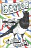Go to record George : a magpie memoir