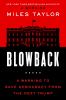 Go to record Blowback : a warning to save democracy from the next Trump