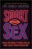 Go to record Smart sex : how to boost your sex IQ and own your pleasure