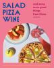 Go to record Salad pizza wine : and manymore good things from Elena