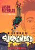 Go to record Miles Morales : suspended