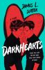 Go to record Darkhearts : a novel