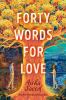 Go to record Forty words for love