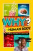 Go to record The human body : 99+ awesome answers for curious kids
