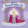 Go to record King Charles III : celebrating His Majesty's coronation an...