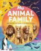 Go to record My animal family : meet the different families of the anim...