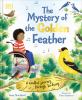 Go to record The mystery of the golden feather : a mindful journey thro...
