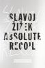 Go to record Absolute recoil : towards a new foundation of dialectical ...