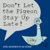 Go to record Don't let the pigeon stay up late!
