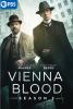 Go to record Vienna blood. Season 3