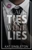 Go to record Black ties & white lies