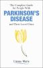 Go to record The complete guide for people with Parkinson's disease and...