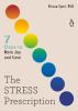 Go to record The stress prescription : seven days to more joy and ease