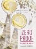 Go to record Zero proof drinks & more : 100 recipes for mocktails & low...