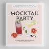 Go to record Mocktail party : 75 plant-based, non-alcoholic mocktail re...