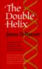 Go to record The double helix; a personal account of the discovery of t...